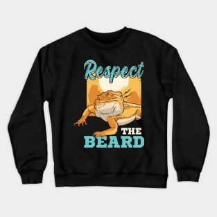 Respect the Beard Pogona Lizard Bearded Dragon Crewneck Sweatshirt